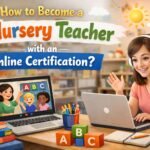 Nursery Teacher Training